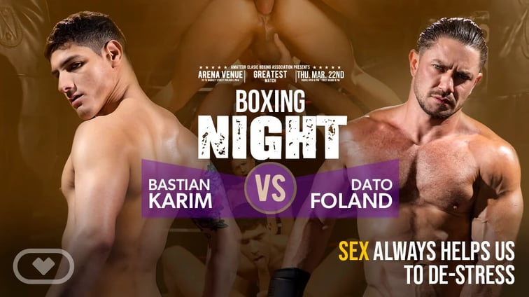 [Gay] Boxing Night Alex Brand, Bastian Karim, Dato Foland VirtualRealGay vr porn video