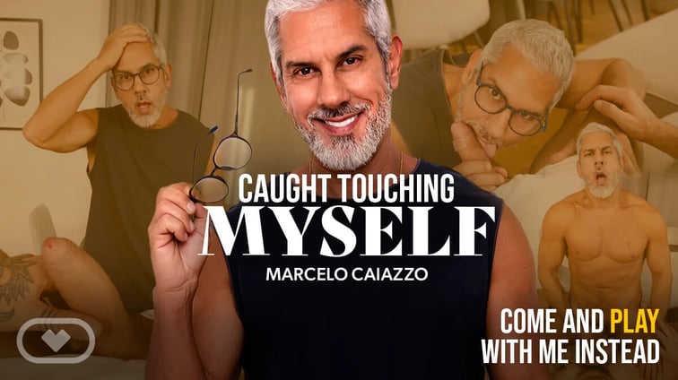 [Gay] Caught Touching Myself Marcelo Caiazzo, Valentin Amour VirtualRealGay vr porn video