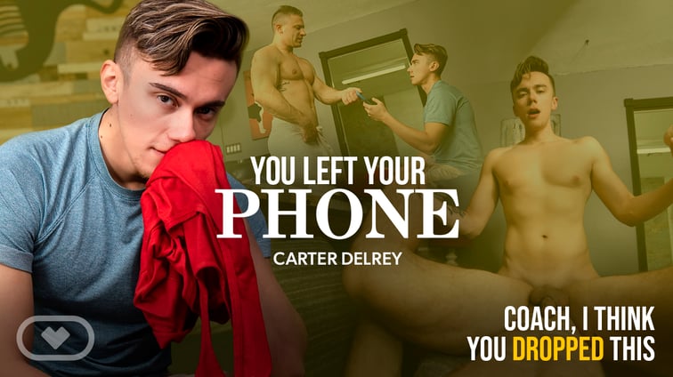 [Gay] You Left Your Phone Carter Delrey, Cody Arizona VirtualRealGay vr porn video