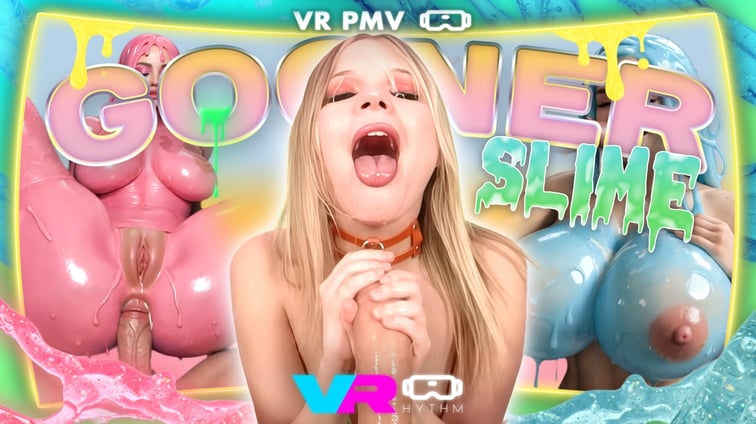 Gooner Slop: Slime [VR PMV] CoCo Lovelock VRhythm vr porn video