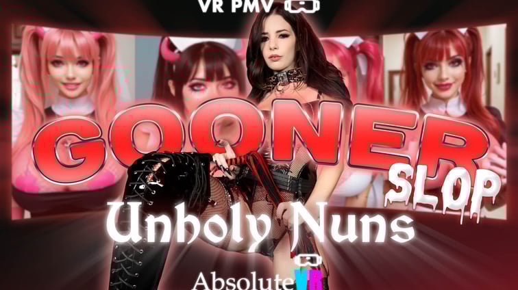 Gooner Slop: Unholy Nuns [VR PMV] Asteria Jade AbsoluteVR vr porn video
