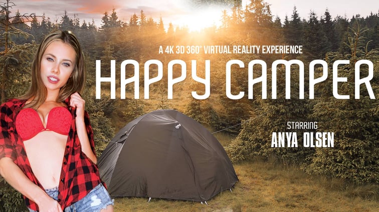 Happy Camper - Drilling Young and Tight Babe Outdoor Anya Olsen VR Bangers vr porn video