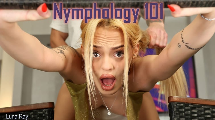 Luna Ray - Nymphology 101  Luna Ray immerSex vr porn video
