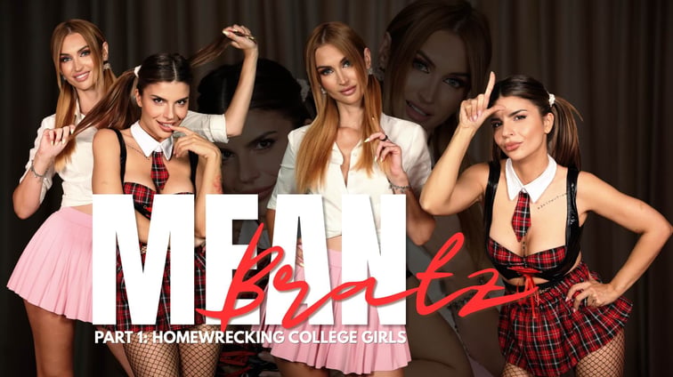 Mean Bratz - Part 1 - Homewrecking College Girls Alexa Creed, Bamby Doll Alexa Creed VR vr porn video