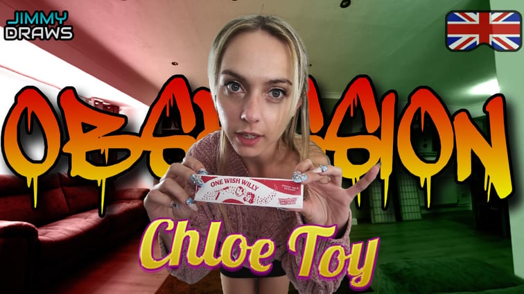 Obsession - Chloe Toy Chloe Toy JimmyDraws vr porn video