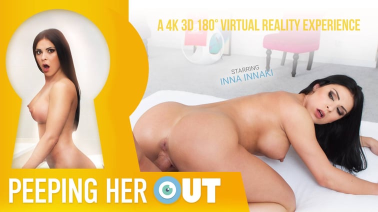 Peeping Her Out - Drilling Hot Busty Greek Inna Innaki Inna Innaki VR Bangers vr porn video