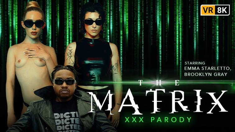 The Matrix (A XXX Parody) Brooklyn Gray, Emma Starletto VR Conk vr porn video
