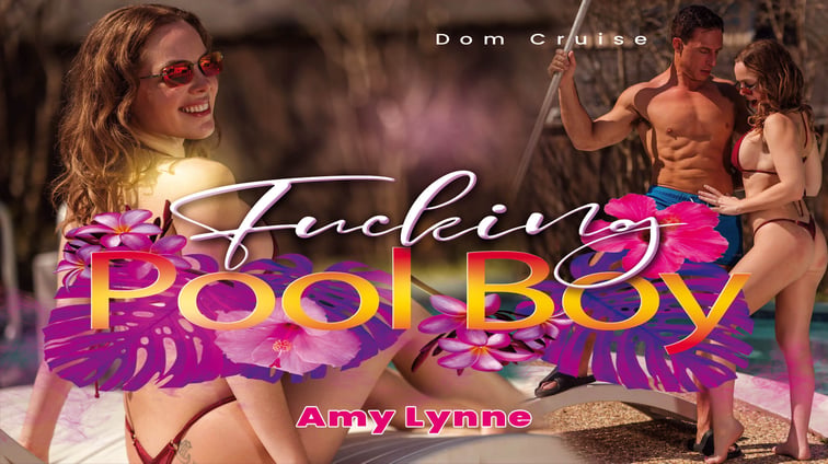 The Poolboy Gets Some Ass Amy Lynne VRHotwife vr porn video
