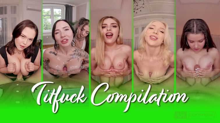 Titfuck Compilation [Passthrough] Alice Peachy, Amalia Davis, Chloe Lapiedra, Eva Ray, Karina King, Leya Desantis, Lilly Mays, Marica Chanelle, Mina Von D, Simon Kitty, Sladyen Skaya, Sooky Sin, Vera Jarw, Yenifer Chacon, Zlata Shine VR pornnow vr porn video