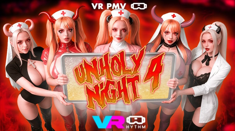 Unholy Night 4 [VR PMV] Kitana Montana VRhythm vr porn video