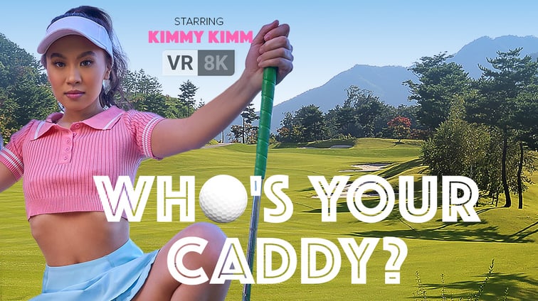 Who's Your Caddy? Kimmy Kimm VR Bangers vr porn video