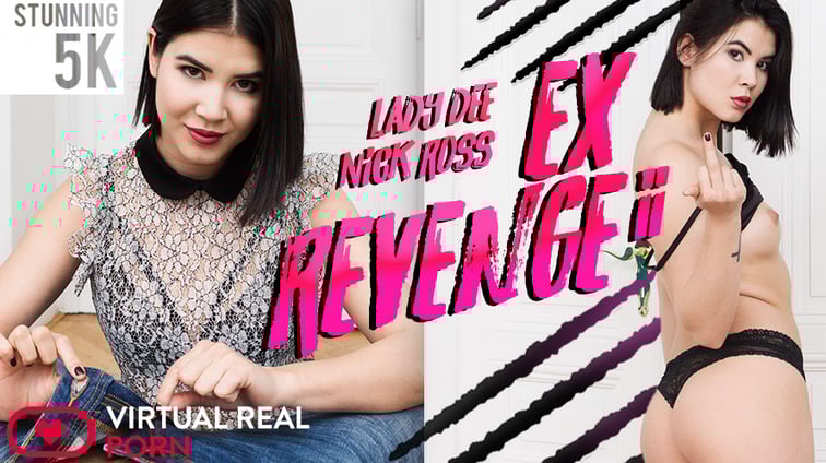 Ex Revenge II - Fucking Hot Czech Nympo XXX Lady Dee Virtual Real Porn vr porn video