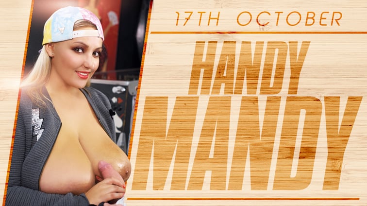 Handy Mandy - Huge Boob Blonde Krystal Swift VR Conk vr porn video