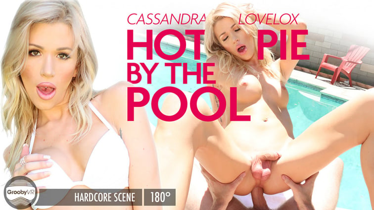 [Trans] Hot Pie By The Pool! Cassandra Lovelox GroobyVR vr porn video