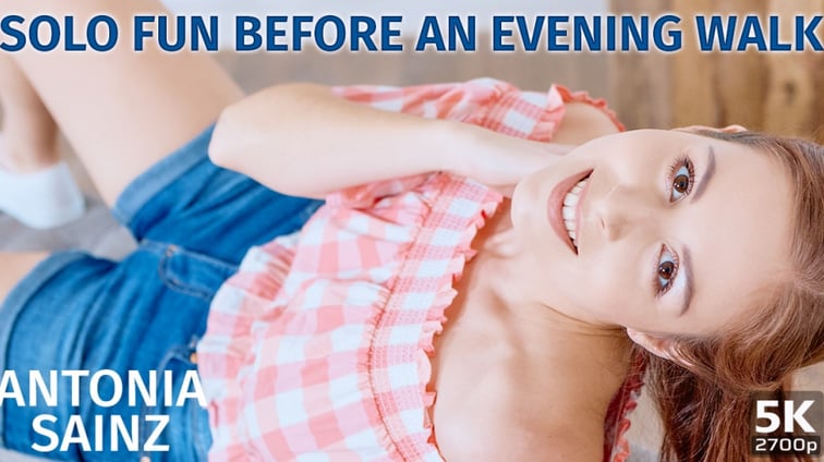 Solo Fun Before An Evening Walk Antonia Sainz TmwVRnet vr porn video