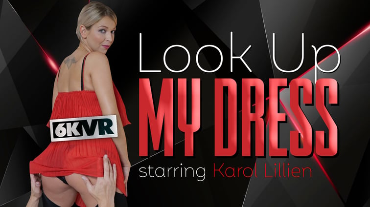 Look Up My Dress Karol Lilien StockingsVR vr porn video