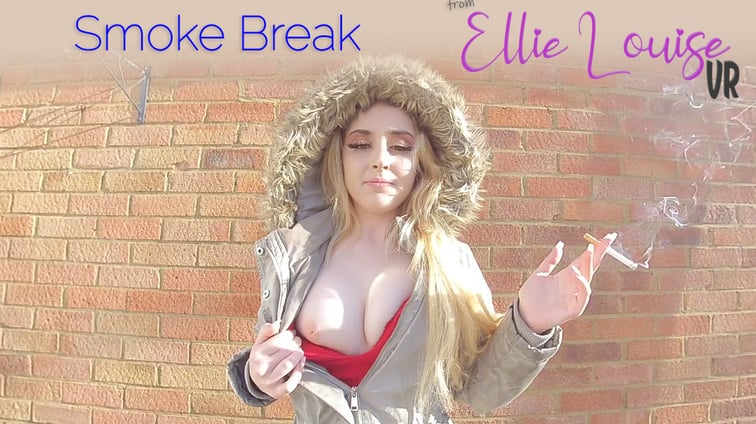 Ellie Louise, Smoking Ellie Louise Ellie Louise VR vr porn video