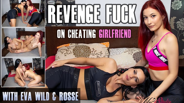 Eva Wild, Rosse - Revenge Fuck on Cheating Girlfriend Eva Wild, Rosse No2StudioVR vr porn video