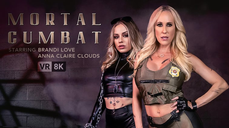 Mortal Cumbat Anna Claire Clouds, Brandi Love VR Conk vr porn video