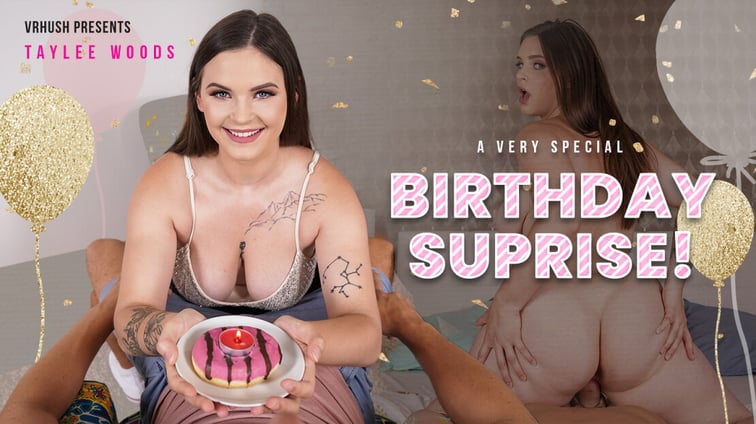 A Special Birthday Surprise Taylee Wood VRHush vr porn video