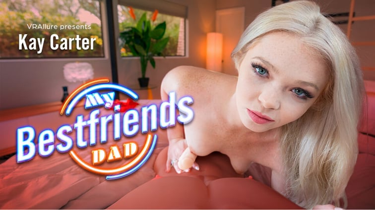 Kay Carter : My Best Friend's Dad Kay Carter VRAllure vr porn video