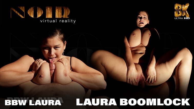 BBW Laura Laura Boomlock Noir vr porn video