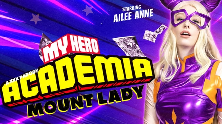 My Hero Academia: Mount Lady (A XXX Parody) with Ailee Anne Ailee Anne VR Conk vr porn video