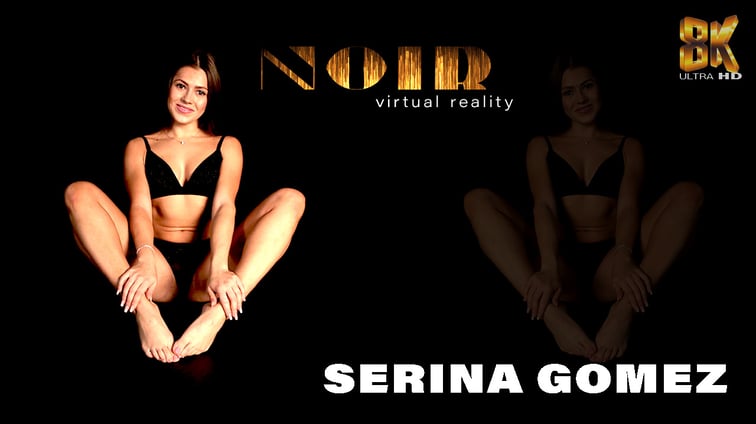 Noir - Serina Gomez Sereyna Gomez Noir vr porn video