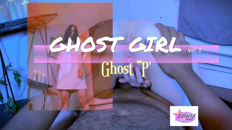 Ghost Girl Vol. 2- Ghost "P" Juliette Love Ebony VR Solos vr porn video
