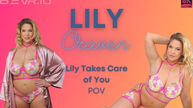Lily Takes Care of You Lily Craven BlushErotica vr porn video