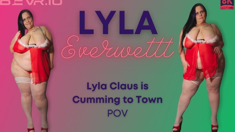 Lyla Claus is Cumming to Town Lyla Everwettt BlushErotica vr porn video