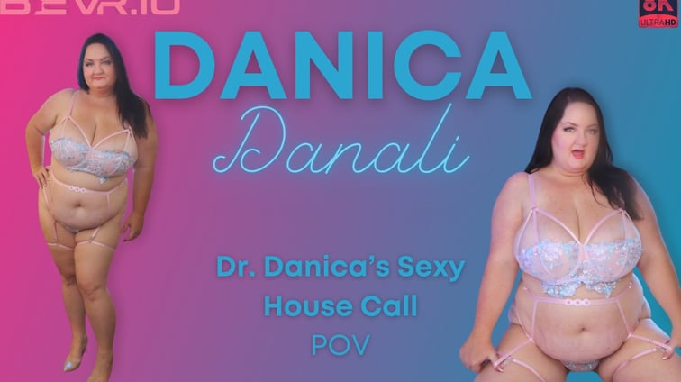 Dr.Danica's Sexy House Danica Danali BlushErotica vr porn video