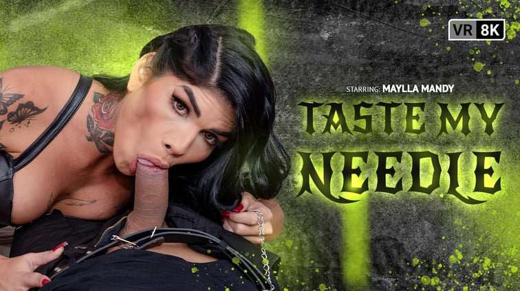 [Trans] Taste My Needle Maylla Mandy VRB Trans vr porn video
