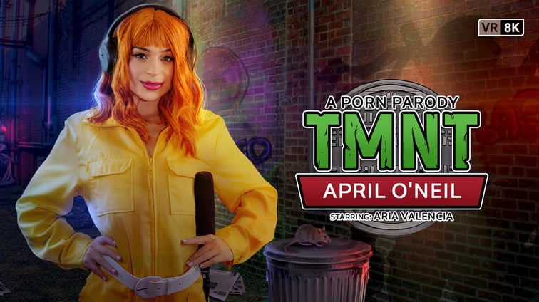 TMNT: April O'Neil (VR Porn Parody) Aria Valencia VR Conk vr porn video