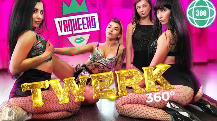 Bitches Twerk  VR Queens vr porn video