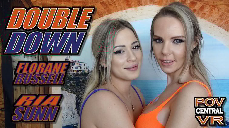 Florane Russell and Ria Sunn: Double Down Florane Russell, Ria Sunn POV Central vr porn video