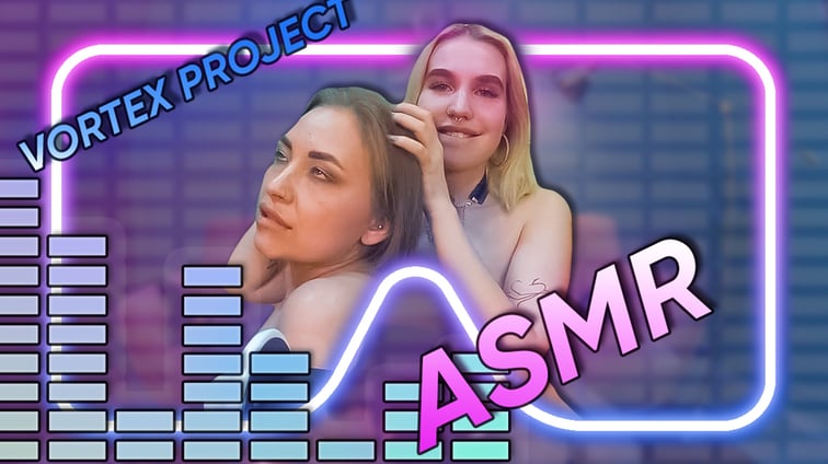 Vortex Project: ASMR. Tender Blondes. What Could Be Better? Vortex Project Dreamcam vr porn video