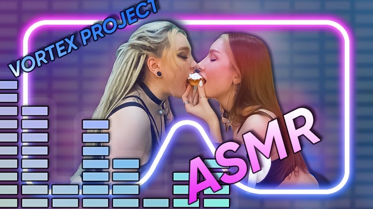Vortex Project: ASMR. It's Time To Listen And Eat Vortex Project Dreamcam vr porn video