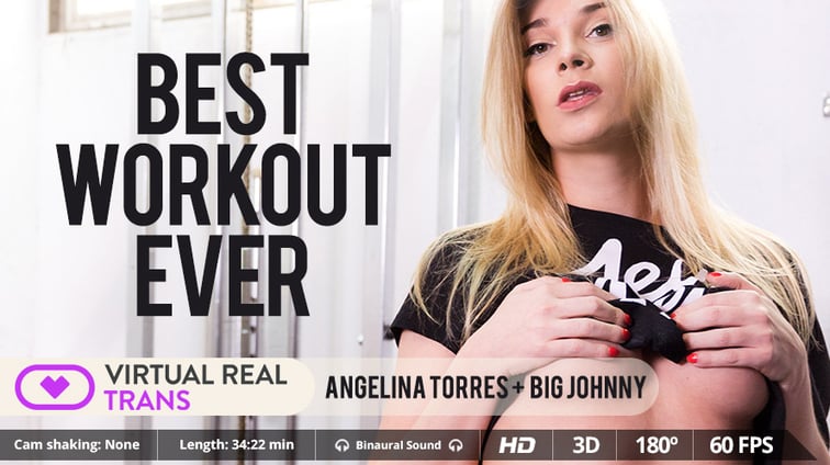 [Trans] Best Workout Ever Angelina Torres Angelina Torres Virtual Real Trans vr porn video