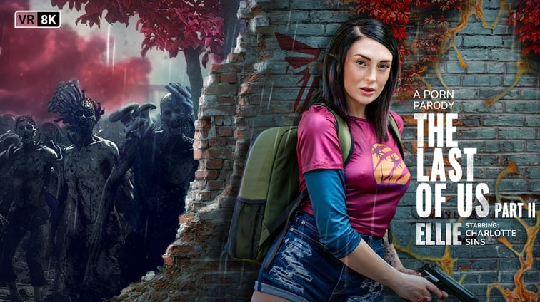 The Last Of Us Part II: Ellie (VR Porn Parody) Charlotte Sins VR Conk vr porn video