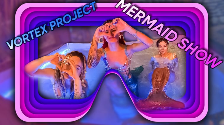 Vortex Project: MERMAIDS. Part 1  Dreamcam vr porn video
