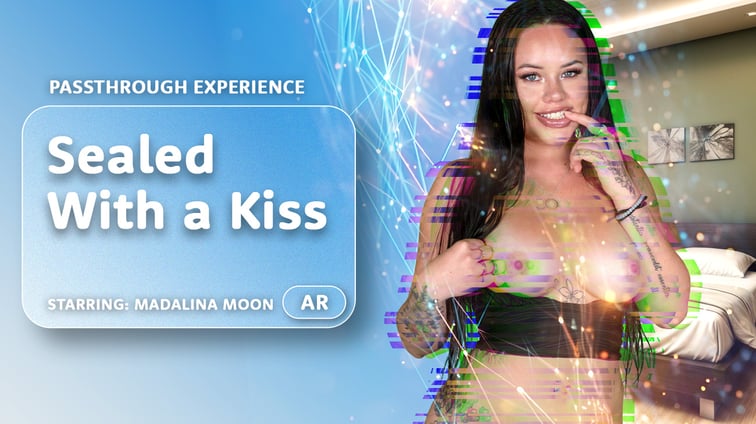 Sealed With a Kiss [Passthrough] Madalina Moon AR Porn vr porn video