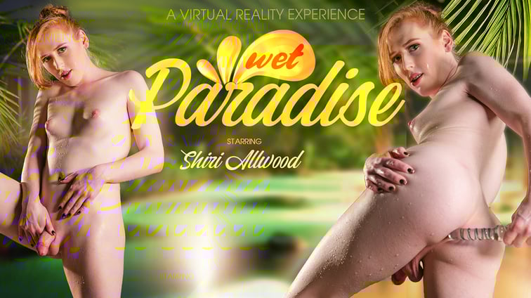 [Trans] Wet Paradise Shiri Allwood VRB Trans vr porn video