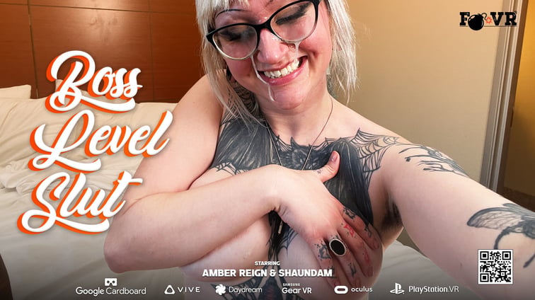 Boss Level Slut 2 Amber Reign FBOMB VR vr porn video