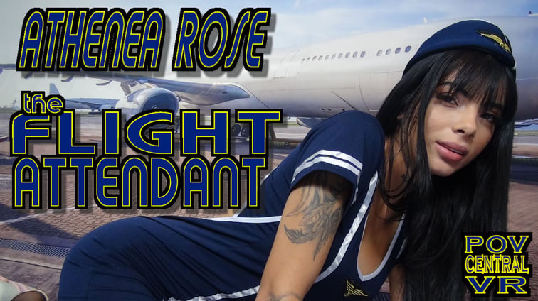 Athenea Rose: Flight Attendant Athenea Rose POV Central vr porn video