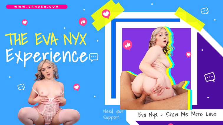 The Eva Nyx Experience Eva Nyx VRHush vr porn video