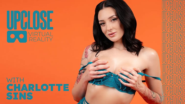 Up Close VR with Charlotte Sins Charlotte Sins UPCLOSE VR vr porn video
