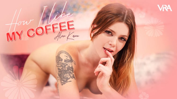 How I Like My Coffee Alex Kane VRAllure vr porn video