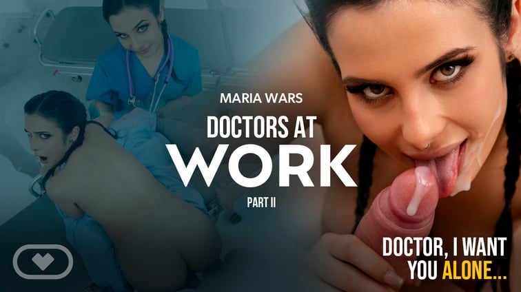Doctors at work Part II Maria Wars Virtual Real Porn vr porn video