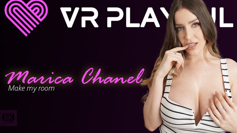 Make my room Marica Chanelle VR Playful vr porn video